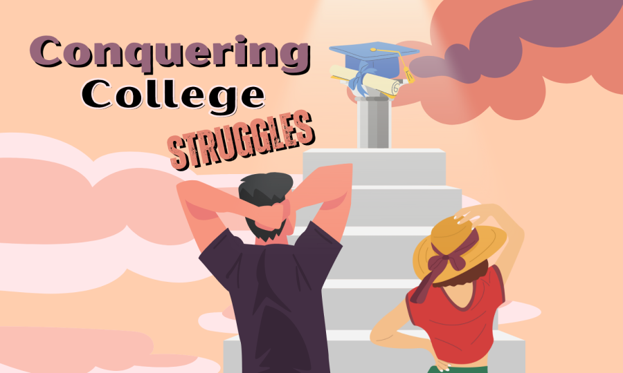 Conquering College Struggles
